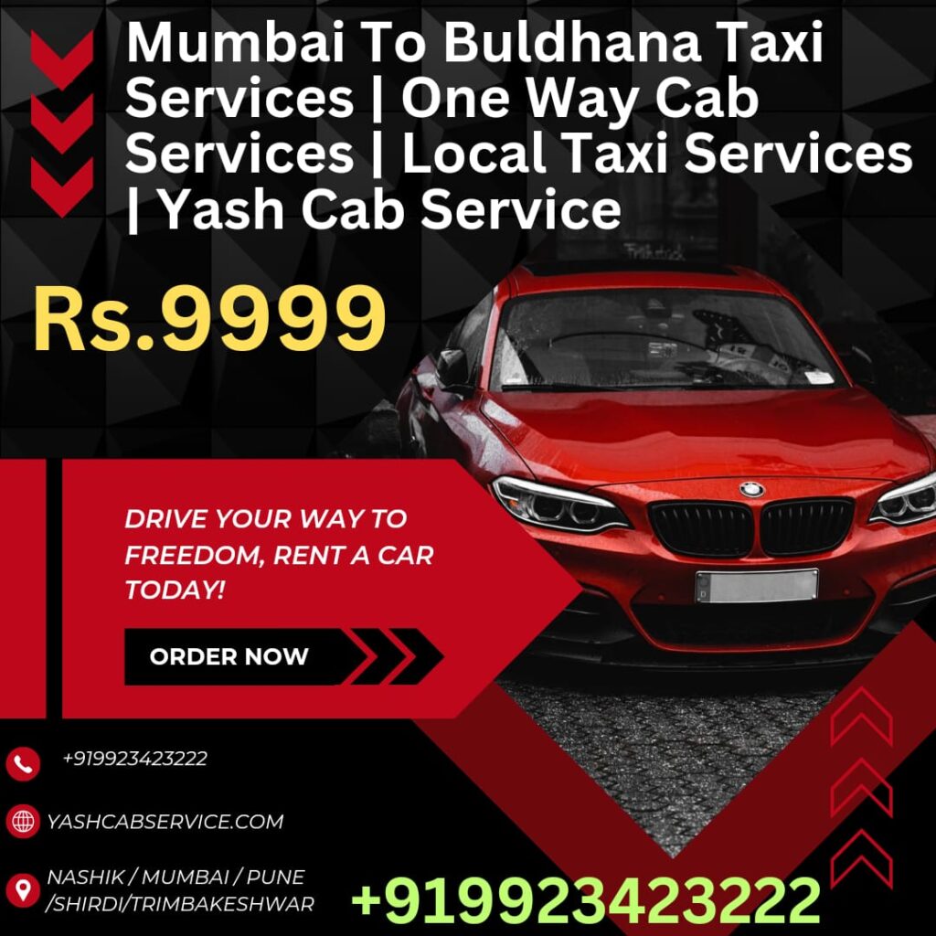 Mumbai To Buldhana Taxi Services | One Way Cab Services | Local Taxi Services | Yash Cab Service